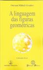 A Linguagem das Figuras Geométricas - Preview