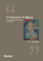 A Linguagem De Bion - Preview
