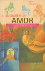 A Linguagem do Amor