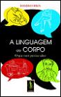 A Linguagem do Corpo - Preview