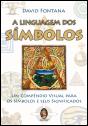 A Linguagem dos Símbolos - Preview