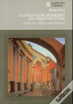 A Linguagem Moderna da Arquitectura