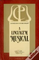 A Linguagem Musical