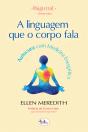 A Linguagem que o Corpo Fala - Preview