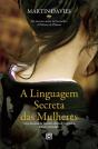A Linguagem Secreta das Mulheres - Preview