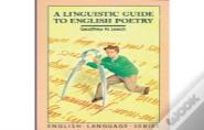 A Linguistic Guide To English Poetry
