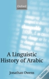 A Linguistic History Of Arabic