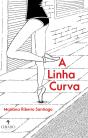 A Linha Curva - Preview