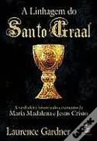 A Linhagem do Santo Graal