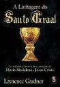 A Linhagem do Santo Graal - Preview