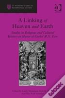 A Linking Of Heaven And Earth