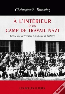 Capa do artigo À L'Intérieur D'Un Camp De Travail Nazi ; Mémoire Et Histoire