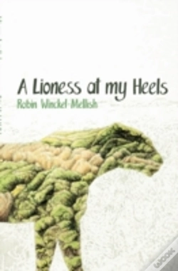 Capa do artigo A Lioness At My Heels
