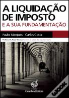 A Liquidação de Imposto e a sua Fundamentação