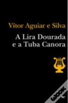 A Lira Dourada e a Tuba Canora