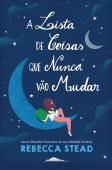 A Lista de Coisas que Nunca Vão Mudar