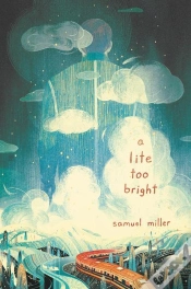 Capa do artigo A Lite Too Bright