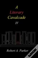 A Literary Cavalcade-Iv