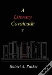 A Literary Cavalcade-V