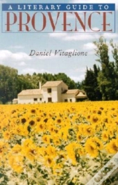 A Literary Guide To Provence