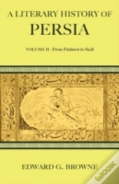 A Literary History Of Persia