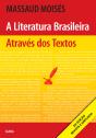 A Literatura Brasileira Através Dos Textos - Preview