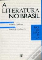A Literatura no Brasil - Vol. 3