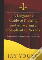 A Litigator'S Guide To Drafting And Answering A Complaint In Nevada