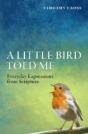 A Little Bird Told Me - Preview