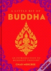 A Little Bit Of Buddha