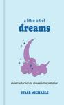 A Little Bit Of Dreams