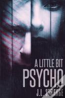 A Little Bit Psycho