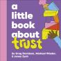 A Little Book About Trust - Preview