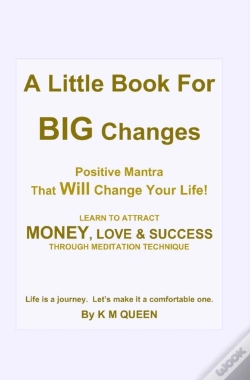Capa do artigo A Little Book For Big Changes - Positive Mantra That Will Change Your Life!
