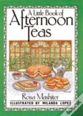 A Little Book Of Afternoon Teas