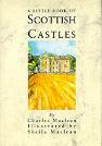 A Little Book Of Scottish Castles