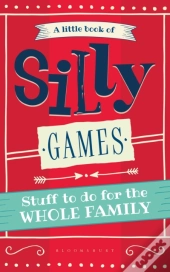 A Little Book Of Silly Games