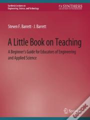 A Little Book On Teaching