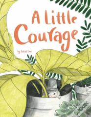 A Little Courage