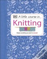 A Little Course In Knitting