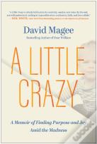 A Little Crazy
