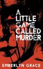 A Little Game Called Murder - Preview