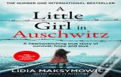 A Little Girl In Auschwitz