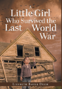 A Little Girl Who Survived The Last World War - Preview