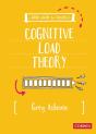 A Little Guide For Teachers: Cognitive Load Theory - Preview