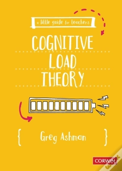 Capa do artigo A Little Guide For Teachers: Cognitive Load Theory