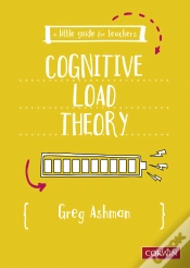 Capa do artigo A Little Guide For Teachers: Cognitive Load Theory