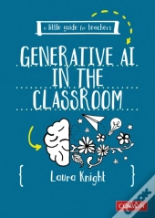 A Little Guide For Teachers: Generative Ai In The Classroom