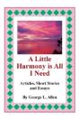 A Little Harmony Is All I Need - Preview