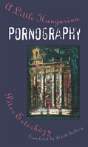 A Little Hungarian Pornography - Preview